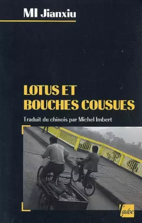 Couverture du produit · Lotus et bouches cousues