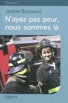 Couverture du produit · N'ayez pas peur, nous sommes là