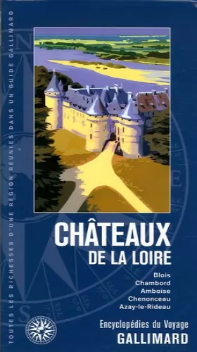 Couverture du produit · Châteaux de la Loire (ancienne édition)