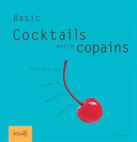 Couverture du produit · Cocktails entre copains