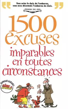Couverture du produit · 1500 excuses imparables en toutes circonstances