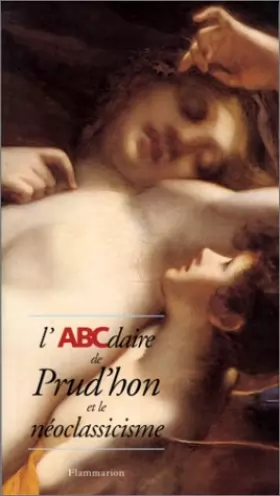 Couverture du produit · L'ABCdaire de Prud'hon et le néoclassicisme