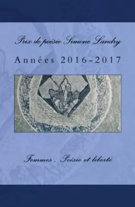 Couverture du produit · prix de poesie Simone Landry 2: Années 2017-2018