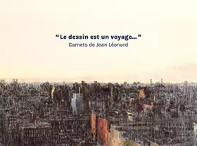 Couverture du produit · Carnets de dessins de Jean Léonard, architecte