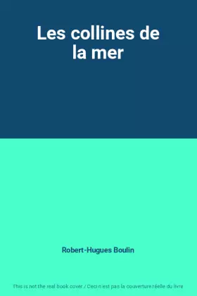 Couverture du produit · Les collines de la mer