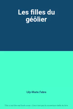 Couverture du produit · Les filles du géôlier