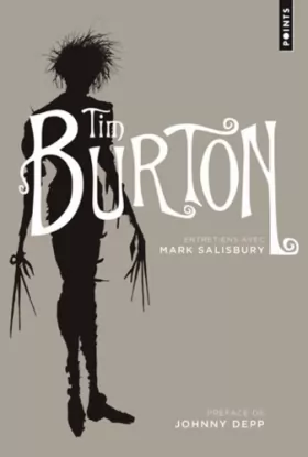 Couverture du produit · Tim Burton : Entretiens avec Mark Salisbury