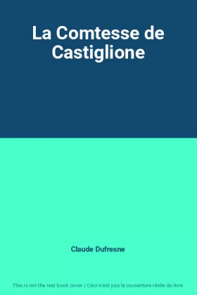 Couverture du produit · La Comtesse de Castiglione