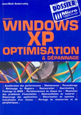 Couverture du produit · Windows XP : Optimisation et Dépannage