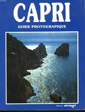 Couverture du produit · L'ILE DE CAPRI. GUIDE PHOTOGRAPHIQUE.