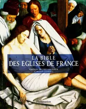 Couverture du produit · La Bible des églises de France