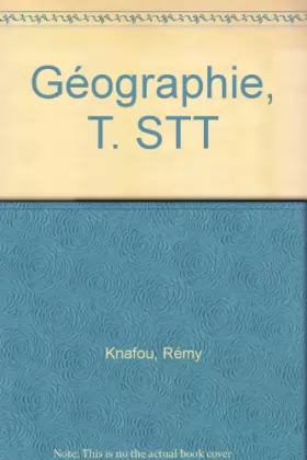 Couverture du produit · Géographie, terminale STT