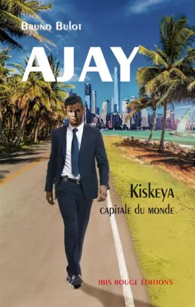 Couverture du produit · Ajay: Kiskeya, capitale du monde