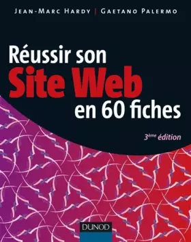 Couverture du produit · Réussir son site web en 60 fiches - 3ème édition