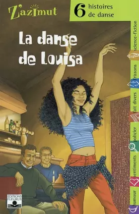 Couverture du produit · La Danse de Louisa : 6 Histoires de danse