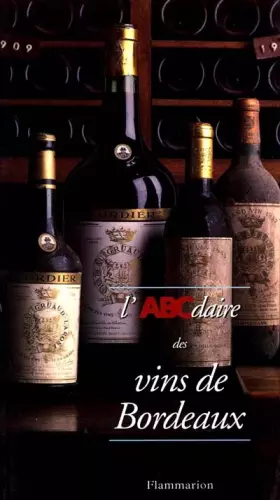 Couverture du produit · L'ABCdaire des vins de Bordeaux