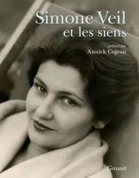 Couverture du produit · Simone Veil et les siens: Album- préface d'Annick Cojean