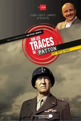 Couverture du produit · Sur les traces de Patton en Belgique