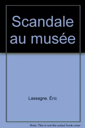 Couverture du produit · Scandale au musée
