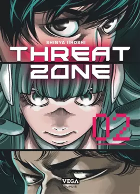 Couverture du produit · Threat Zone - Tome 2