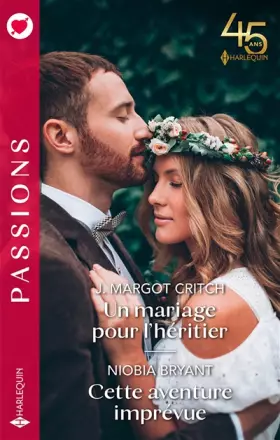Couverture du produit · Un mariage pour l'héritier - Cette aventure imprévue