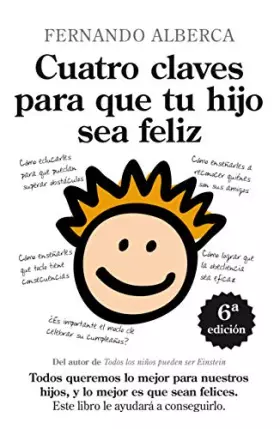 Couverture du produit · Cuatro claves para que tu hijo sea feliz / Four Keys for your Child to be Happy