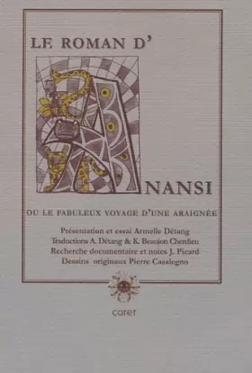 Couverture du produit · Le Roman d'Anansi: Ou Le fabuleux voyage d'une araignée