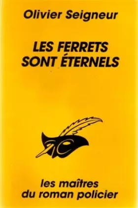 Couverture du produit · Les ferrets sont éternels