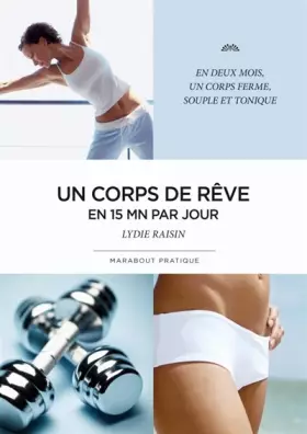 Couverture du produit · Un corps de rêve en 15 minutes par jour