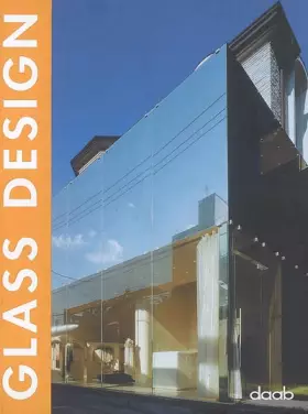 Couverture du produit · Glass Design: Edition multilingue français-anglais-allemand-italien-espagnol