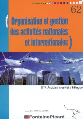 Couverture du produit · Organisation et gestion des activités nationales et internationales: BTS Assistant secrétaire trilingue, énoncé+livret