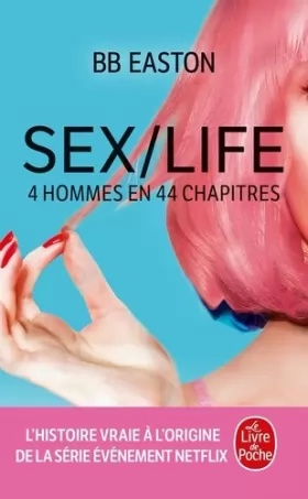 Couverture du produit · 4 Hommes en 44 chapitres (Sex/Life, Tome 1)