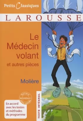 Couverture du produit · Le Médecin volant  L'Amour médecin  Le Sicilien ou l'Amour peintre
