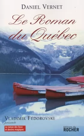 Couverture du produit · Le Roman du Québec