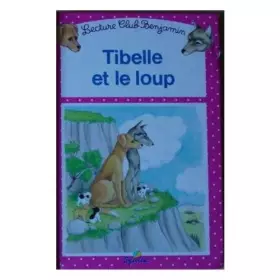 Couverture du produit · Tibelle et le loup