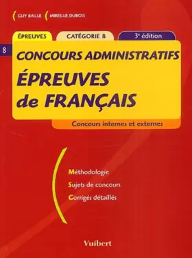Couverture du produit · Epreuves de français: Concours interne et extern, Catégorie B
