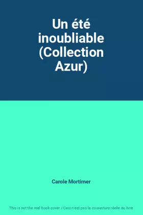 Couverture du produit · Un été inoubliable (Collection Azur)