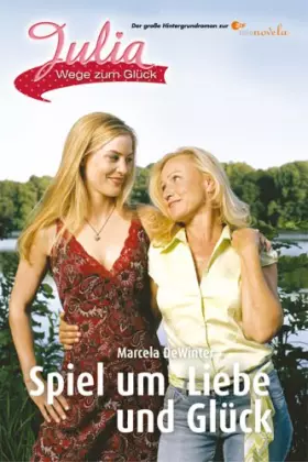 Couverture du produit · Spiel um Liebe und Glück