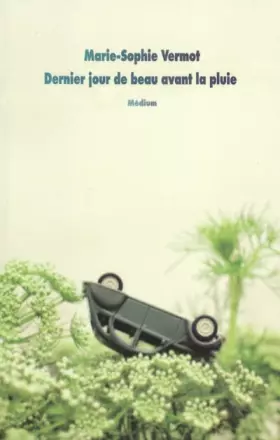 Couverture du produit · Dernier jour de beau avant la pluie