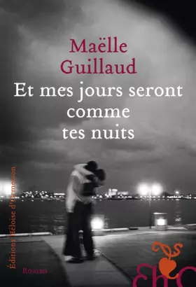 Couverture du produit · Et mes jours seront comme tes nuits