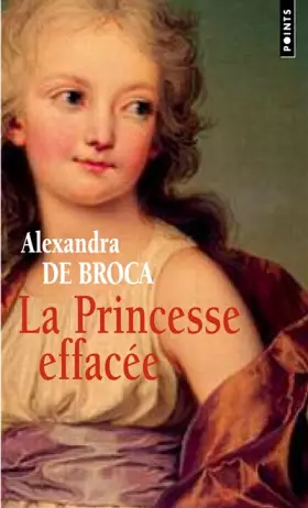 Couverture du produit · La princesse effacée
