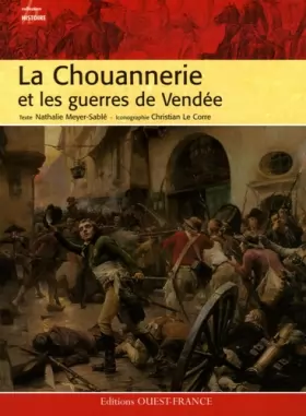 Couverture du produit · La Chouannerie et les guerres de Vendée
