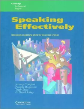 Couverture du produit · Speaking Effectively: Developing Speaking Skills for Business English