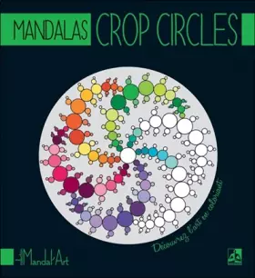 Couverture du produit · Mandalas Crop Circles - Découvrez l'art en coloriant