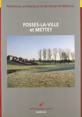 Couverture du produit · FOSSES LA VILLE ET METTET
