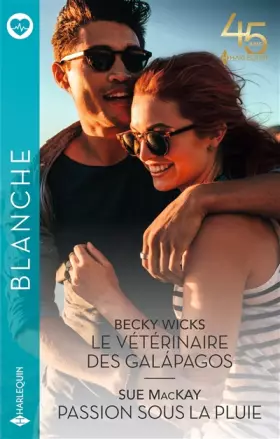 Couverture du produit · Le vétérinaire des Galápagos - Passion sous la pluie