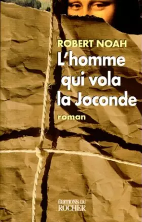 Couverture du produit · L'homme qui vola la Joconde
