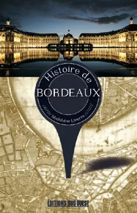 Couverture du produit · Histoire De Bordeaux