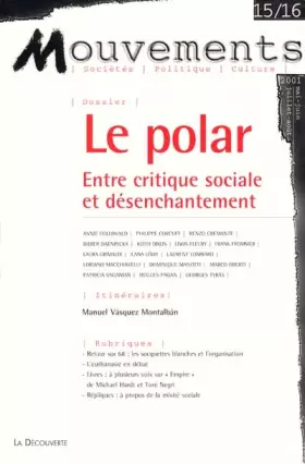 Couverture du produit · Mouvements, numéro 15-16 : Le polar, entre critique sociale et désenchantement