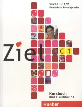 Couverture du produit · Ziel: C1 Kursbuch Band 2